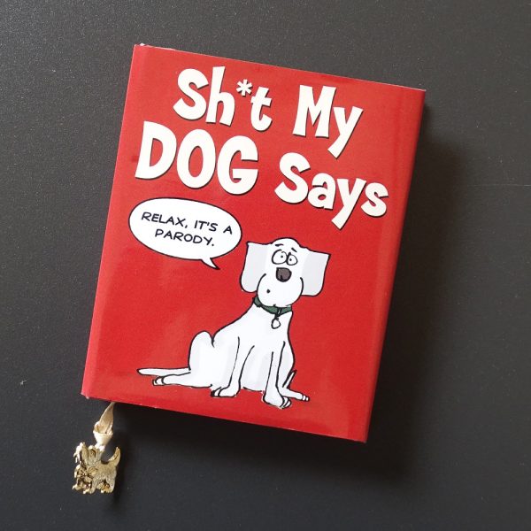 Book titled - Shit my dog says